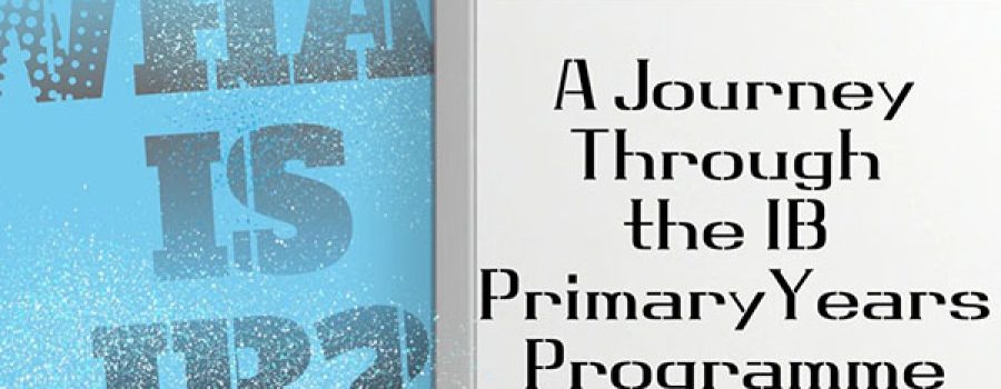 Parent Workshop | A Journey Through IB Primary Years Programme (Jan 2024)