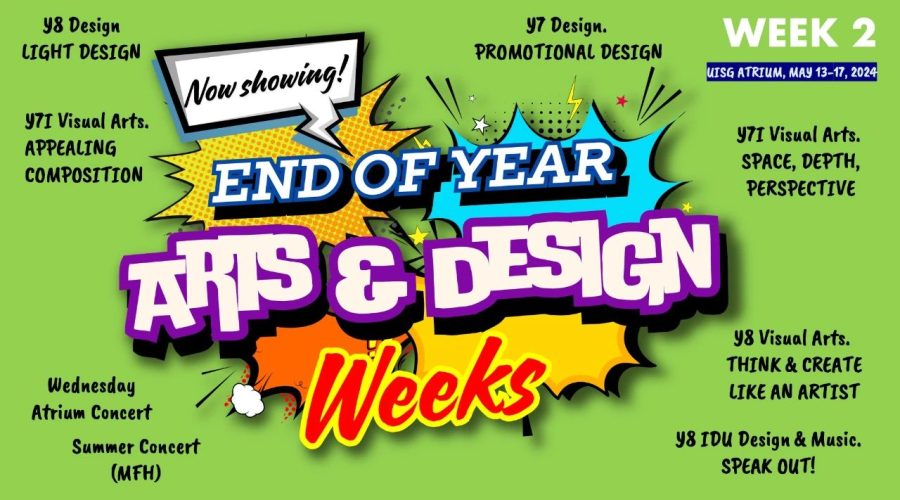 End Of Year Arts And Design Week 2