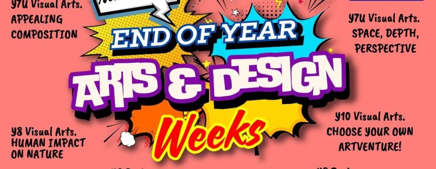 End Of Year Arts And Design Week 5